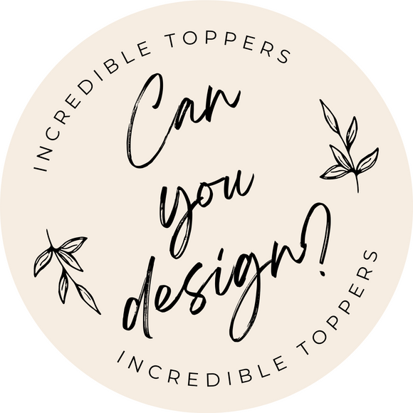 I don't have a design can you help?