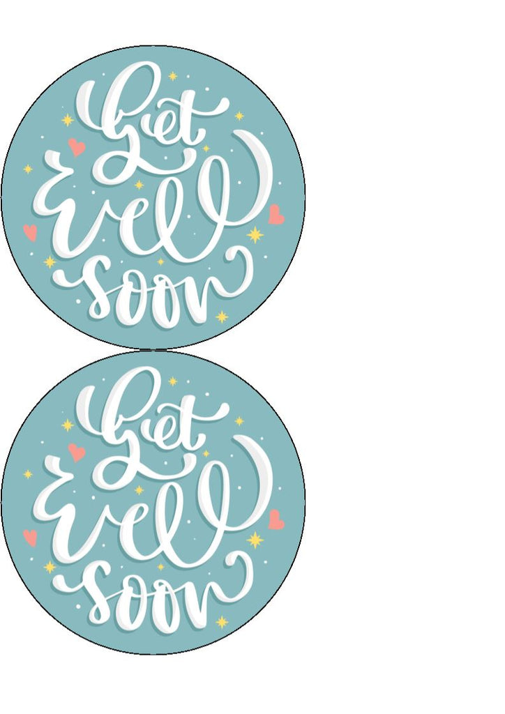 Get Well Soon - Design 1 - Edible Cake/Cupcake Toppers