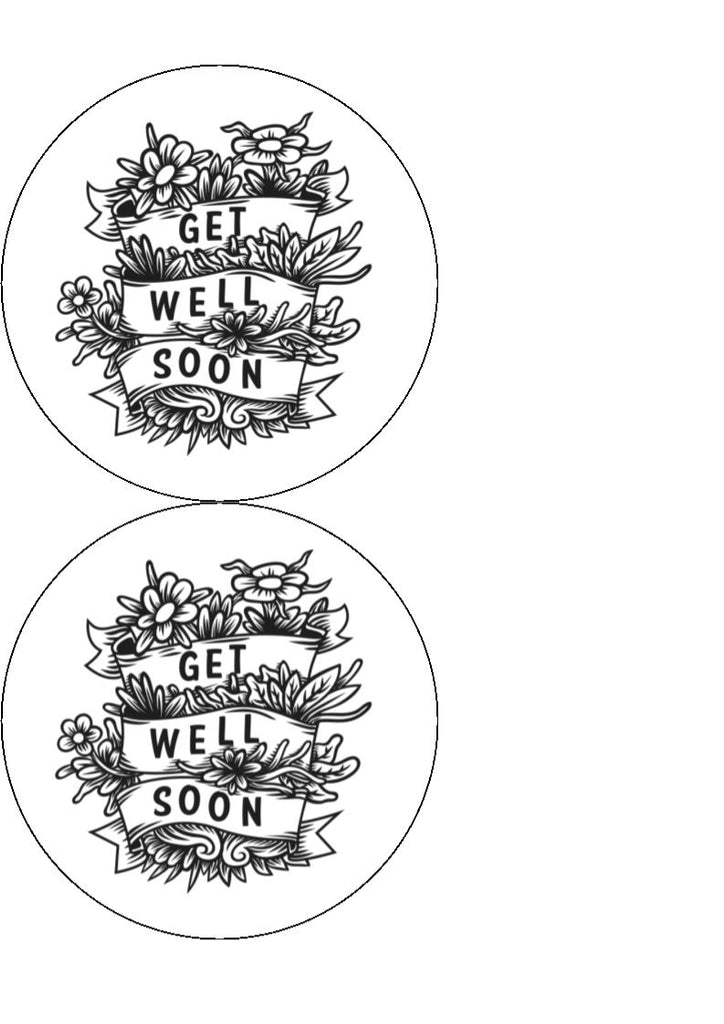 Get Well Soon - Design 5 - Edible Cake/Cupcake Toppers