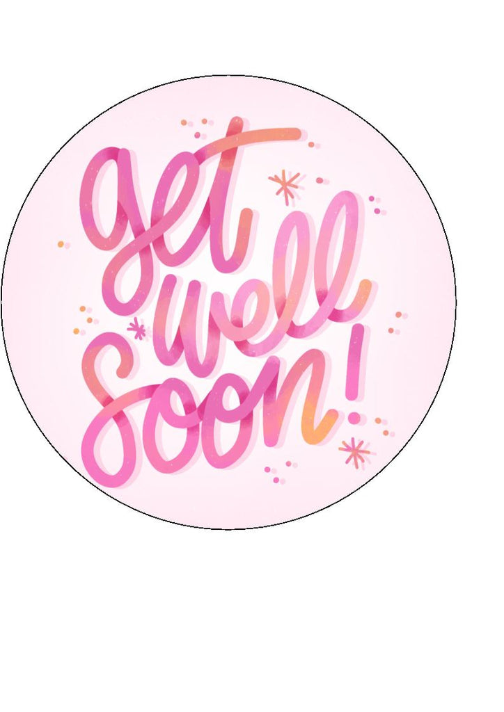 Get Well Soon - Design 9 - Edible Cake/Cupcake Toppers