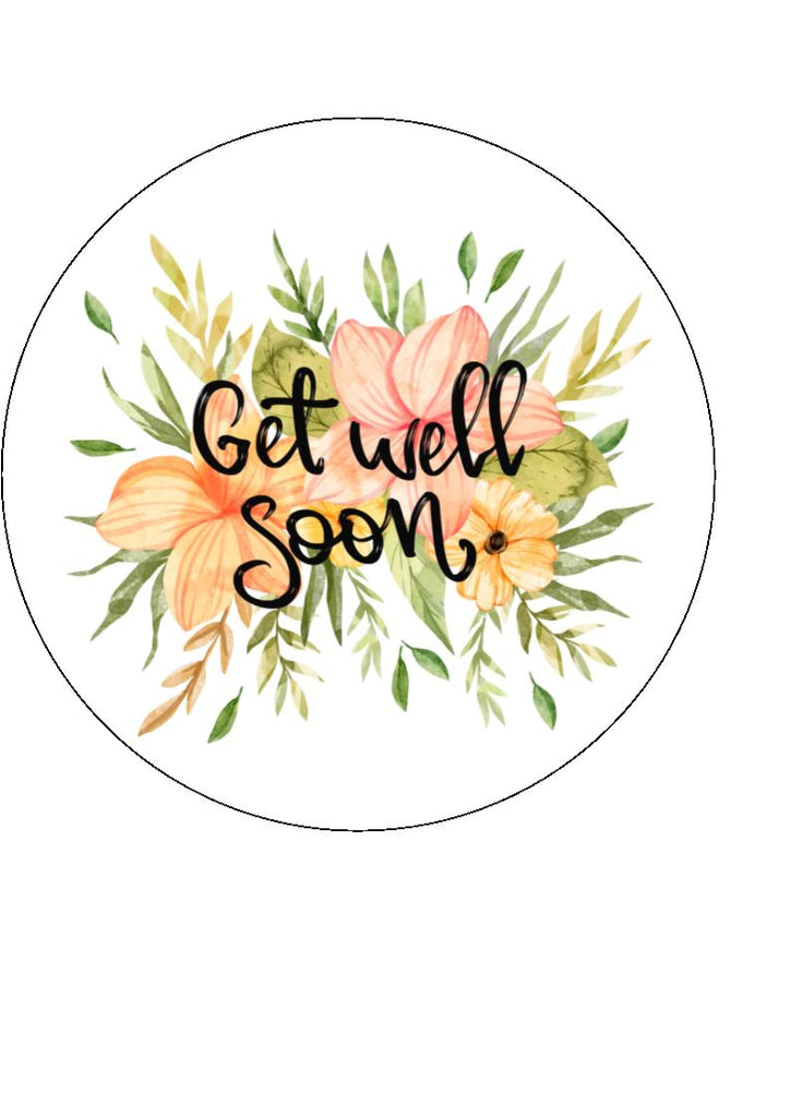 Get Well Soon - Design 4 - Edible Cake/Cupcake Toppers