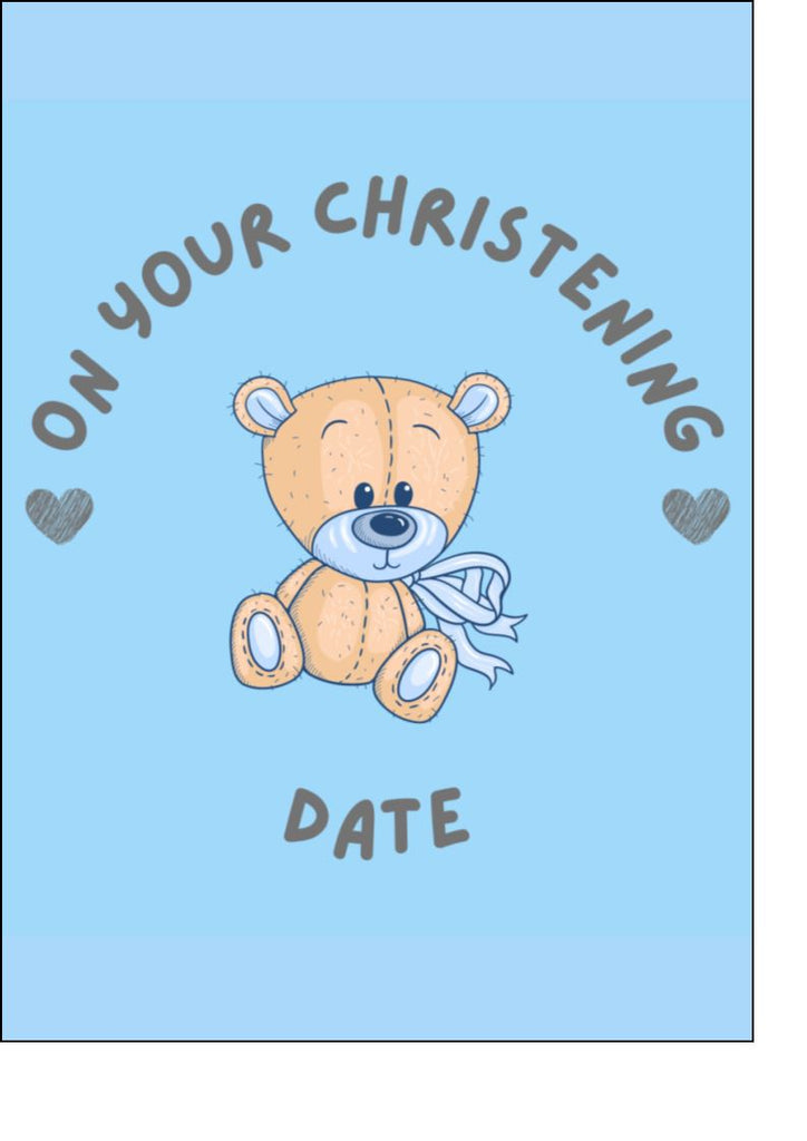 Christening - Teddy - Personalised Cake and Cupcake Toppers (Text can be amended)